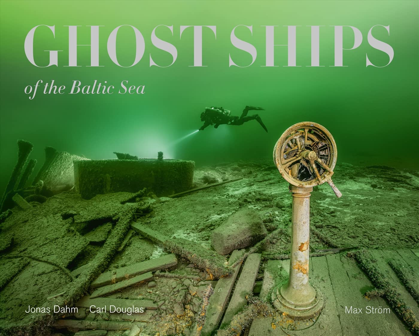 - Ghost Ships of the Baltic Sea