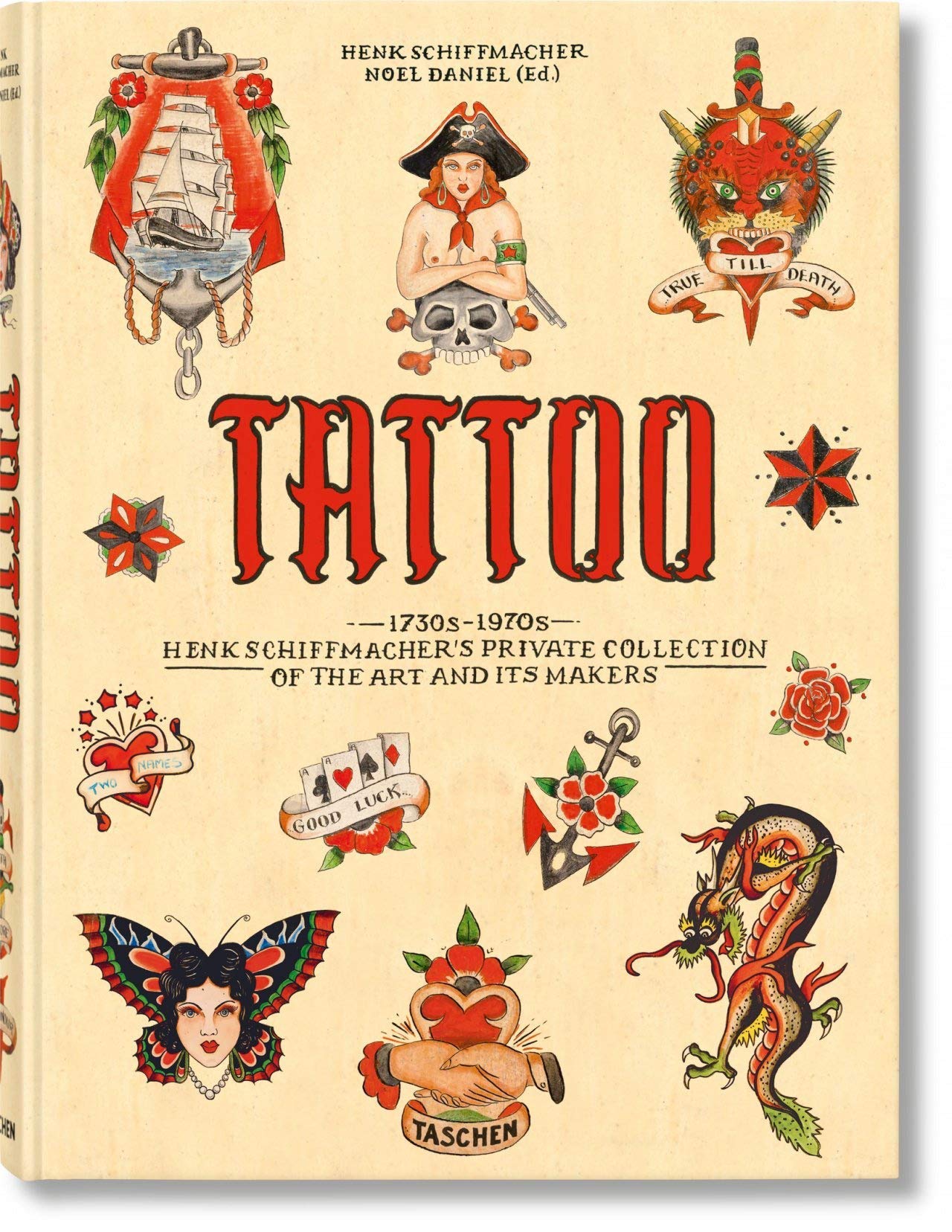  - TATTOO. 1730s-1970s. Henk Schiffmacher's Private Collection