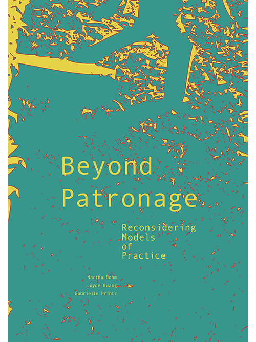 Hwang J., Bohm M., Printz G. - Beyond Patronage