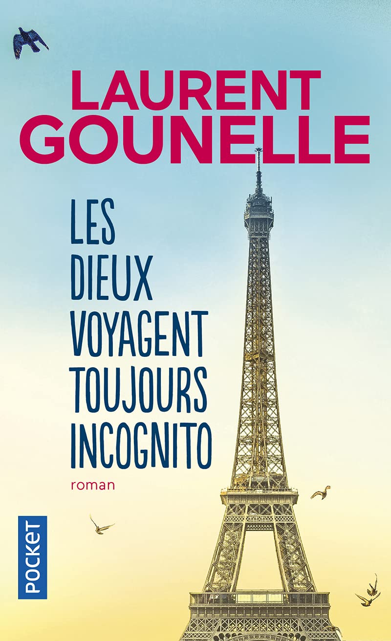 Gounelle L. - Les dieux voyagent toujours incognito