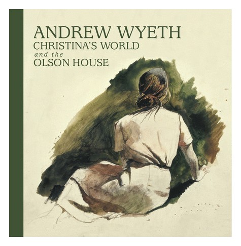 Komanecky M. K. - Andrew Wyeth, Christina's World, and the Olson House