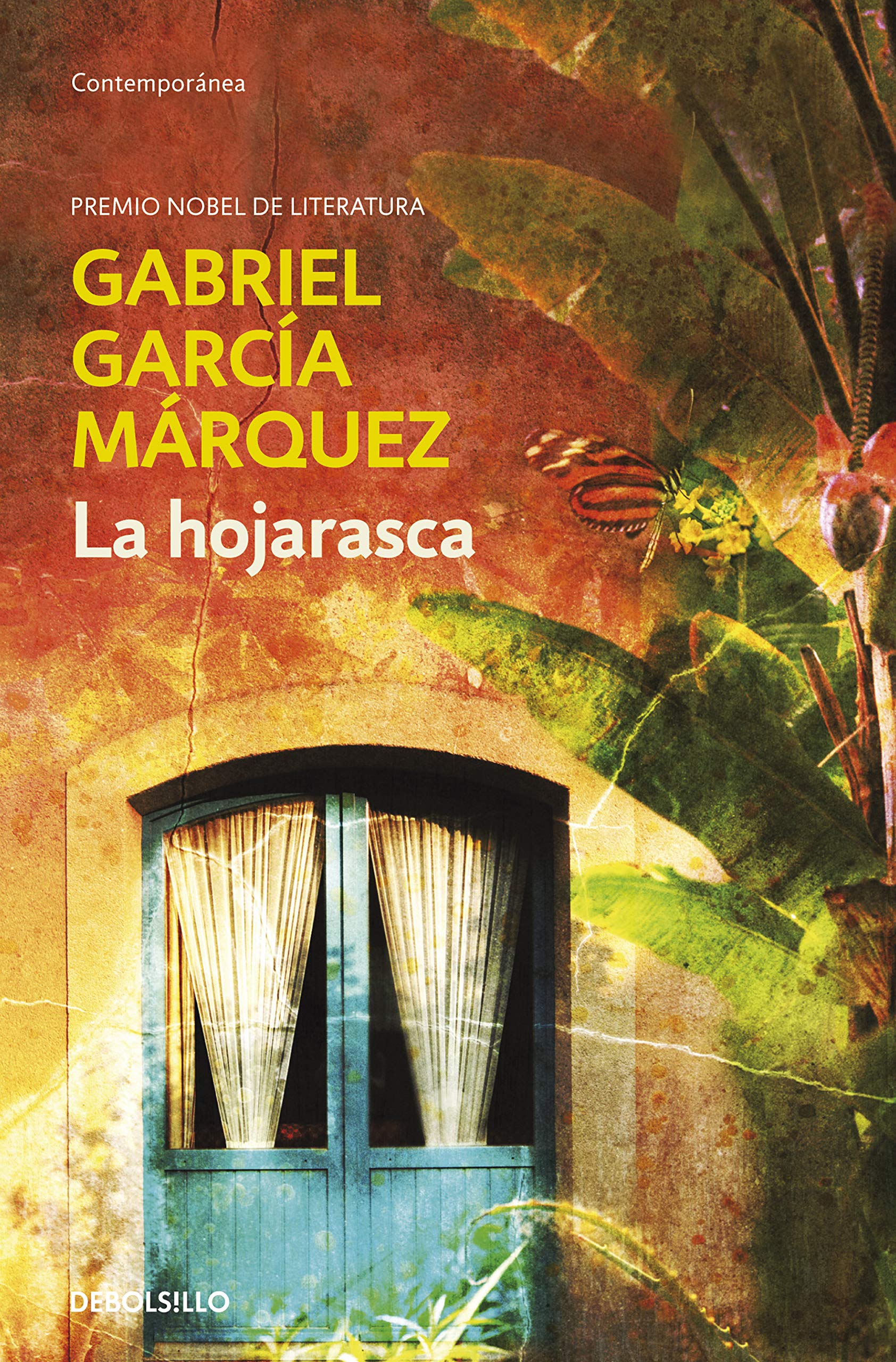 Gabriel Garcia Marquez - La hojarasca