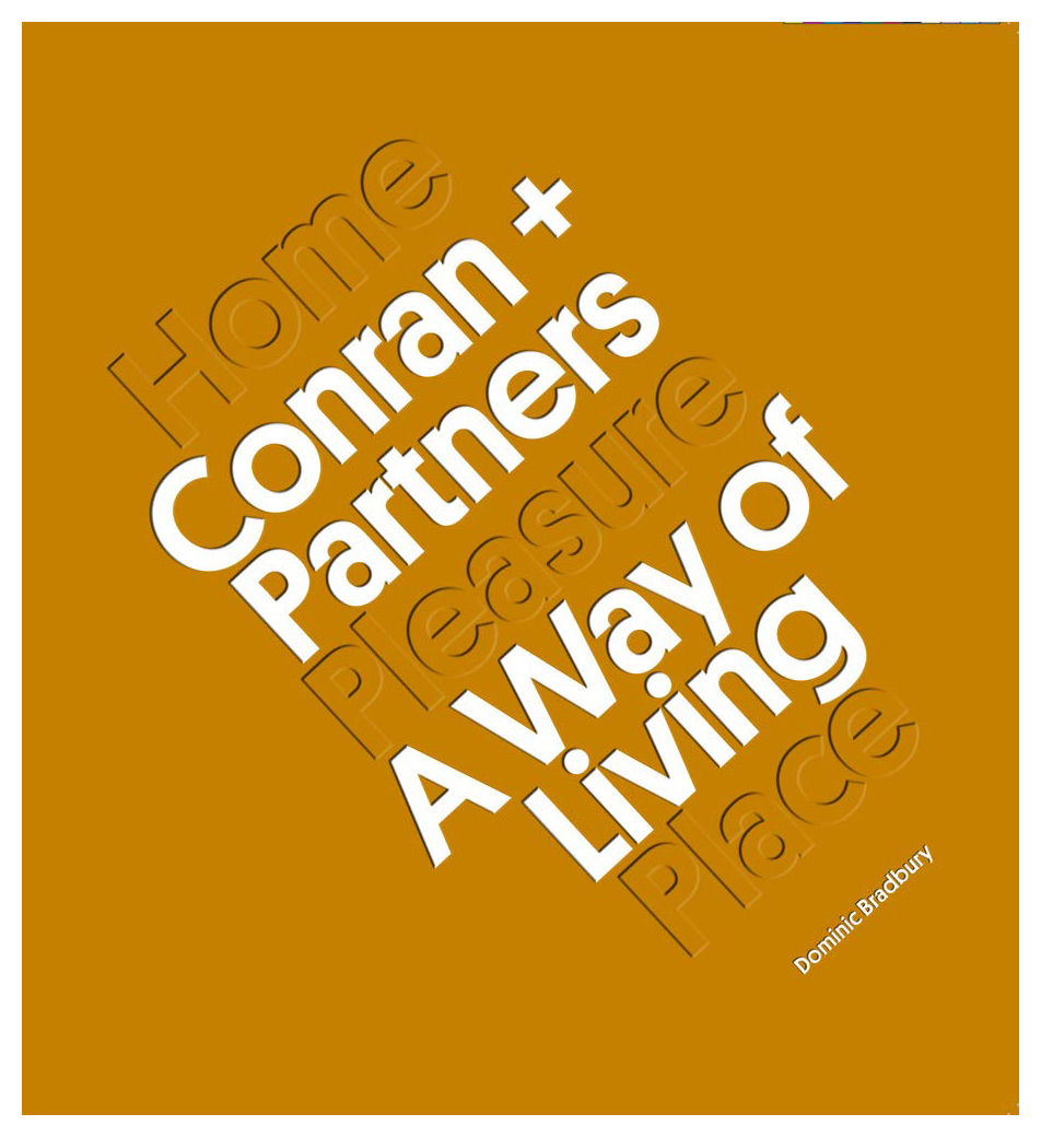 - Conran + Partners: A Way of Living