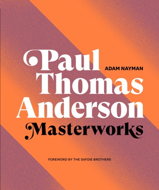 

Paul Thomas Anderson: Masterworks