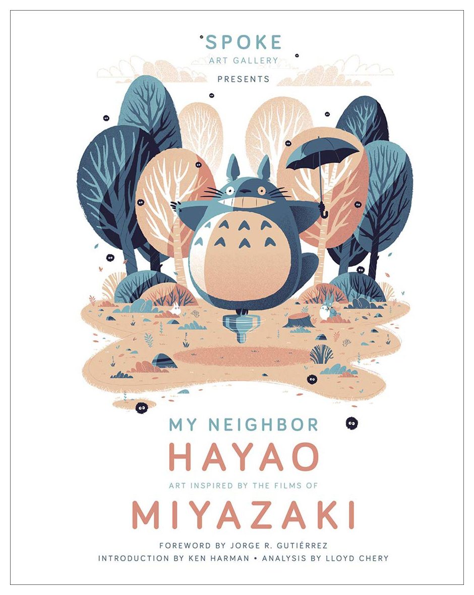 

My Neighbor Hayao: Art Inspired by the Films of Miyazaki