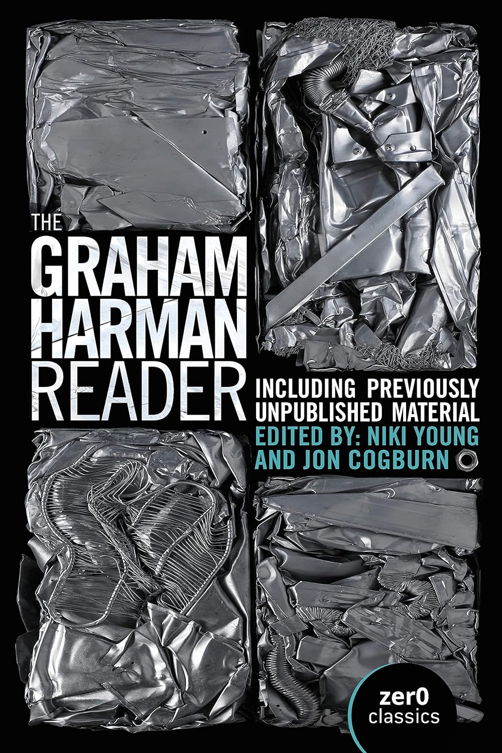 

The Graham Harman Reader: Including Previously Unpublished Material