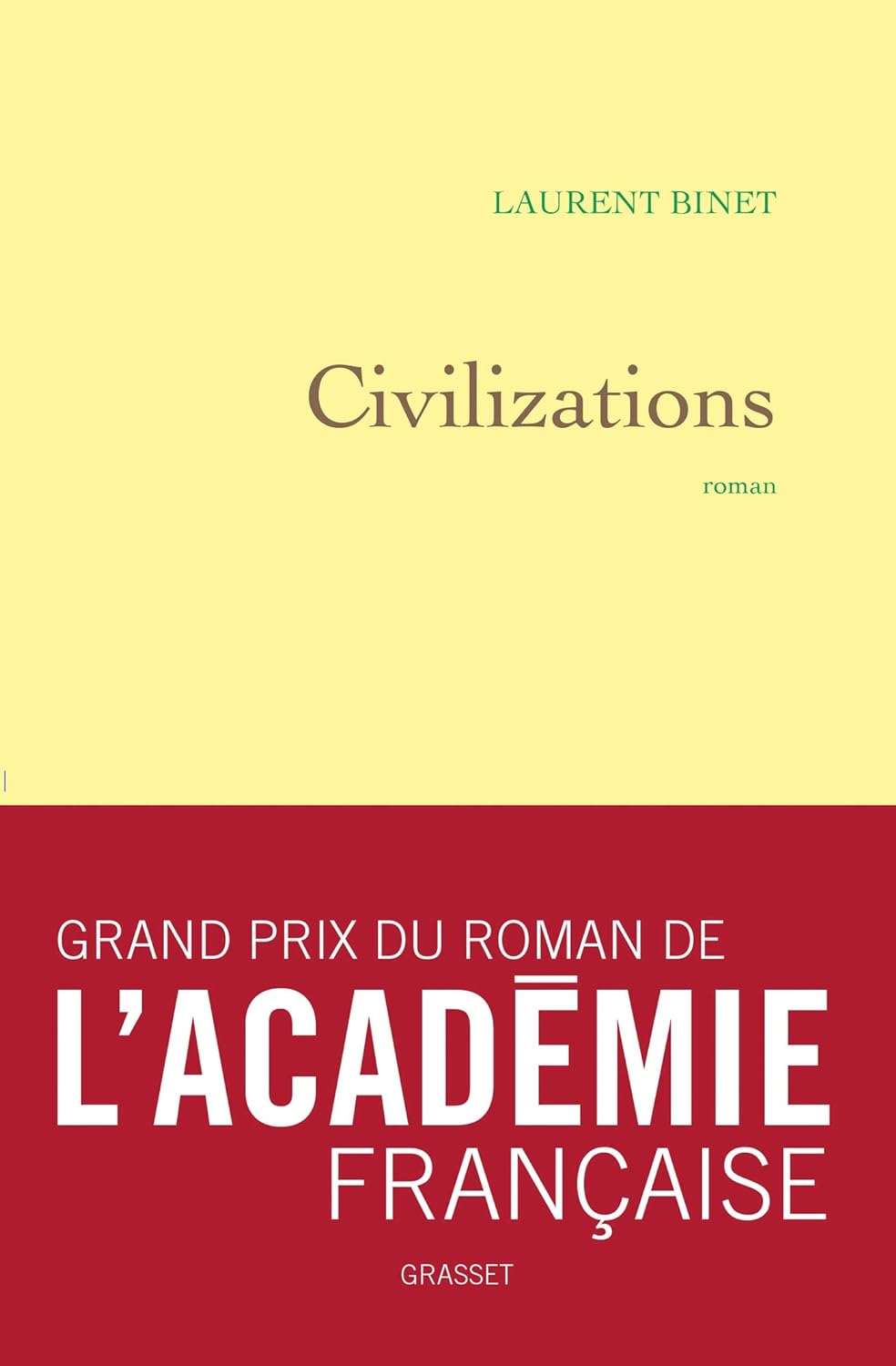 

Civilizations - Grand prix du Roman de l'Academie francaise 2019