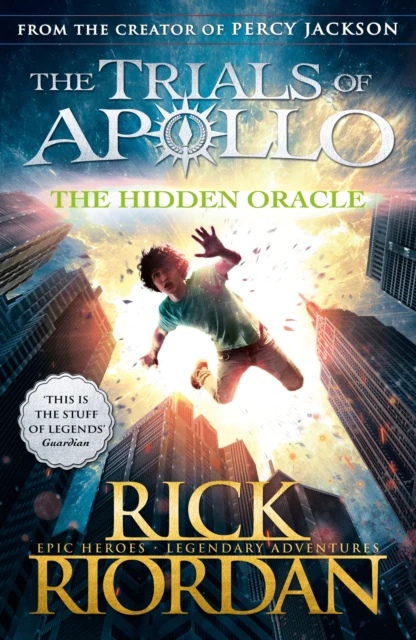 Riordan R. - The Hidden Oracle (The Trials of Apollo Book 1)