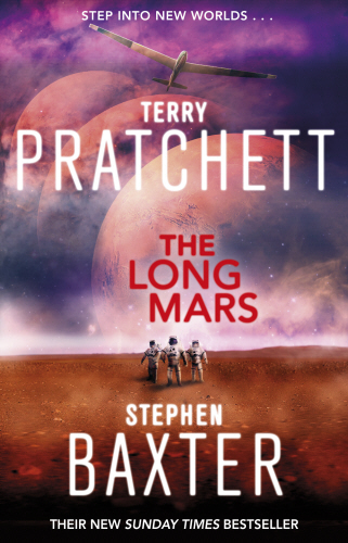 Pratchett T., Baxter S. - The Long Mars: (Long Earth 3)