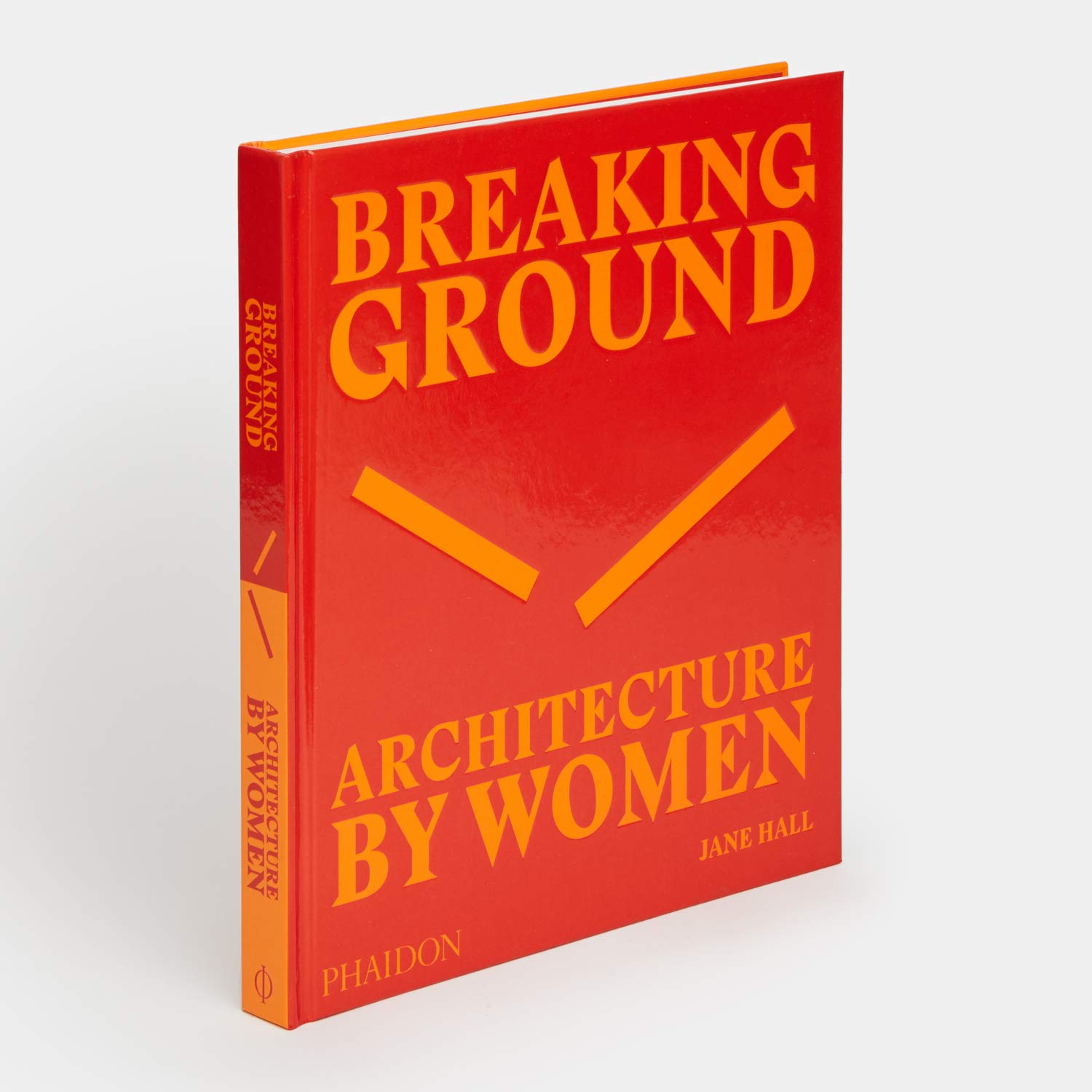  - Breaking Ground: Architecture by Women