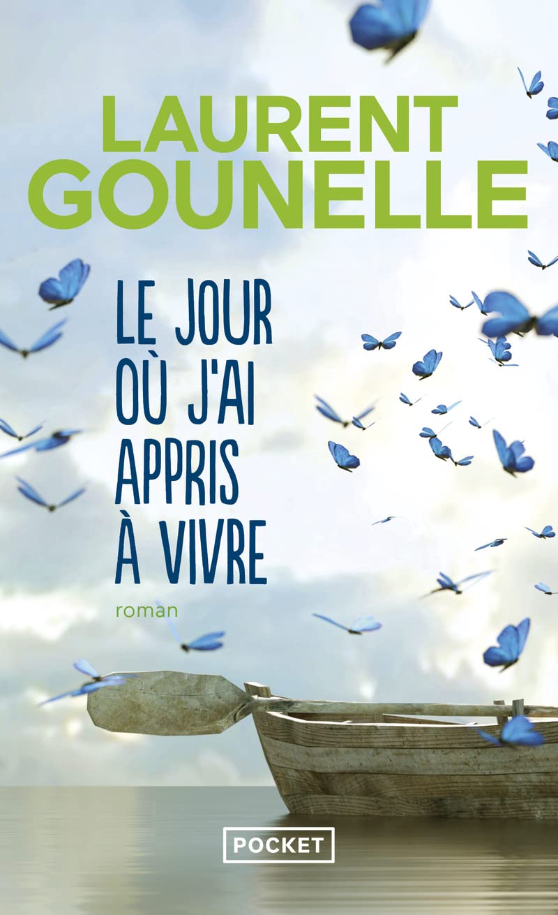 Gounelle L. - Le jour ou j'ai appris a vivre