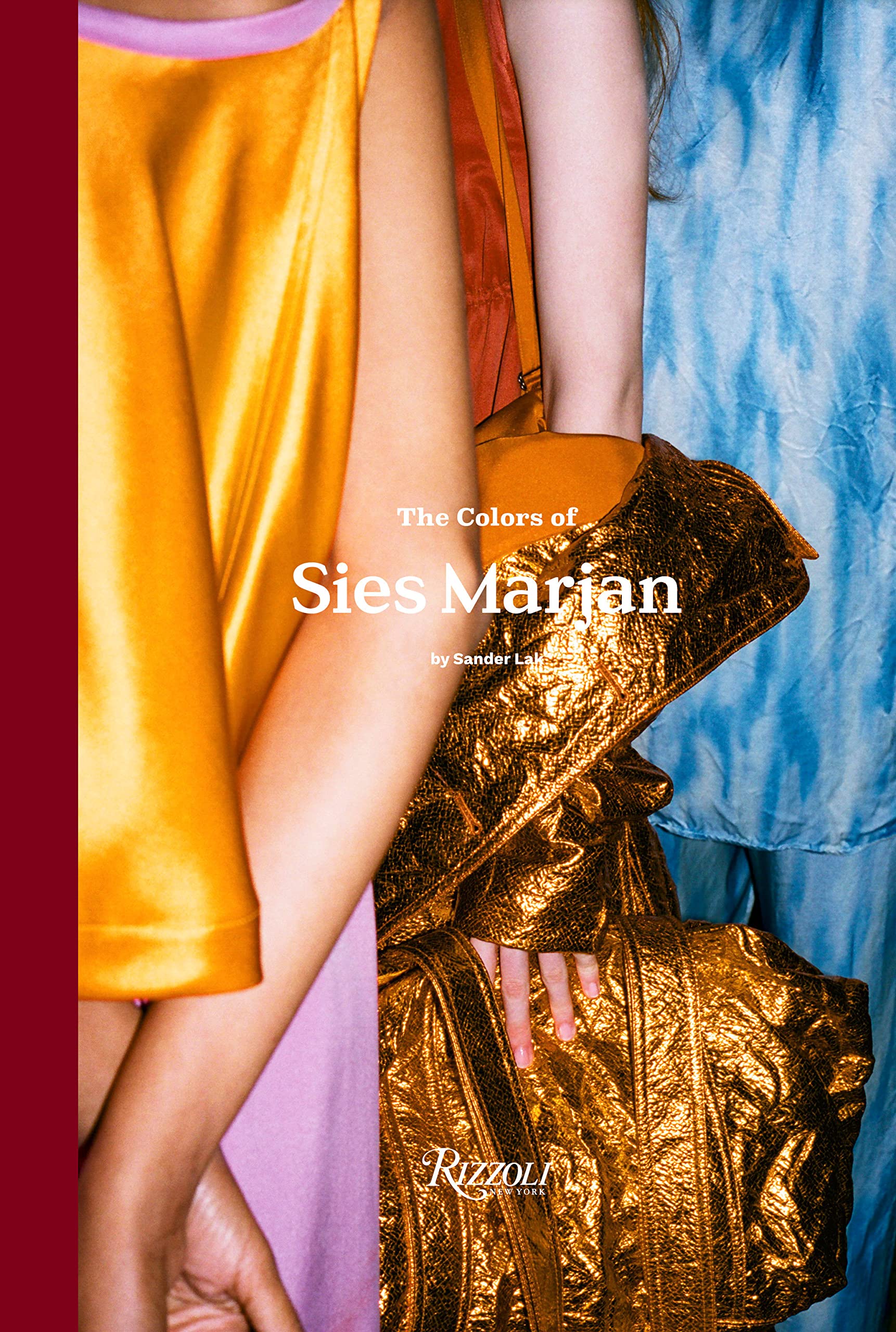 Sander Lak - The Colors of Sies Marjan