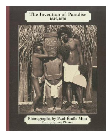 

Paul-Emile Miot: The Invention of Paradise 1845-1870