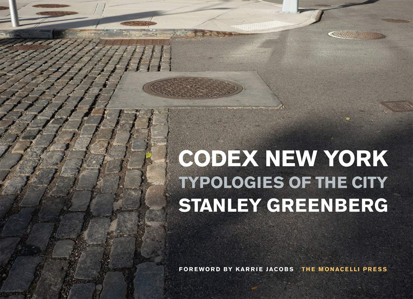 

Codex New York: Typologies of the City. Stanley Greenberg.