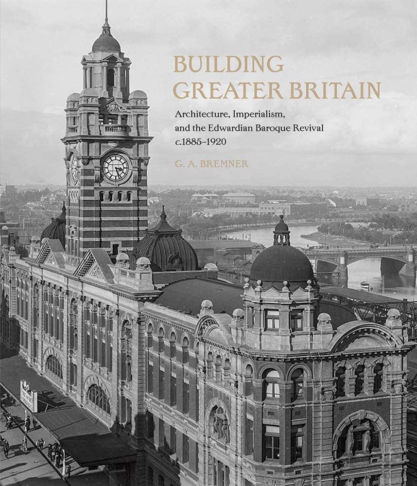 Bremner G.A. - Building Greater Britain
