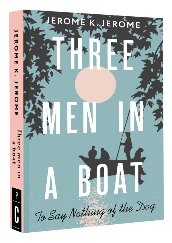 

Three Men in a Boat(To say Nothing of