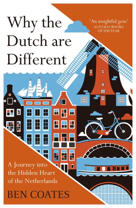 

Why the Dutch are Different