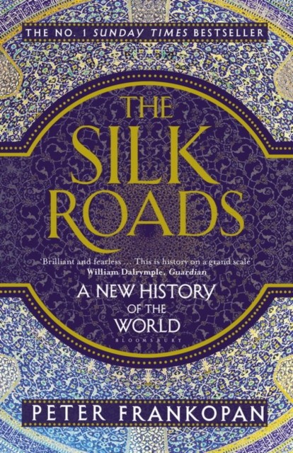 Франкопан П. - The Silk Roads: A New History of the World