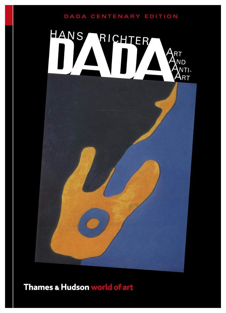 Hans Richter - Dada: Art and Anti-Art (World of Art)