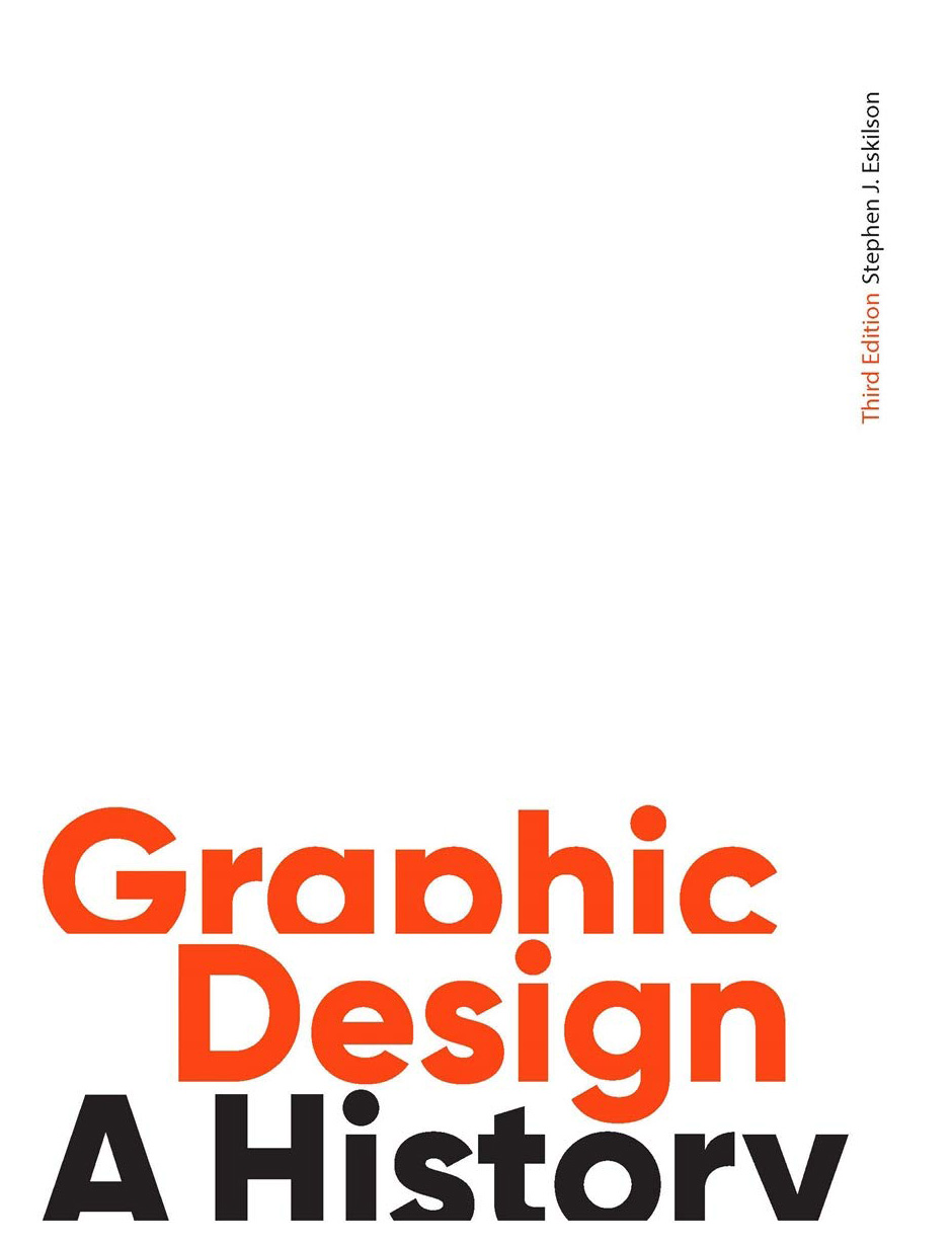  - Graphic Design: A History