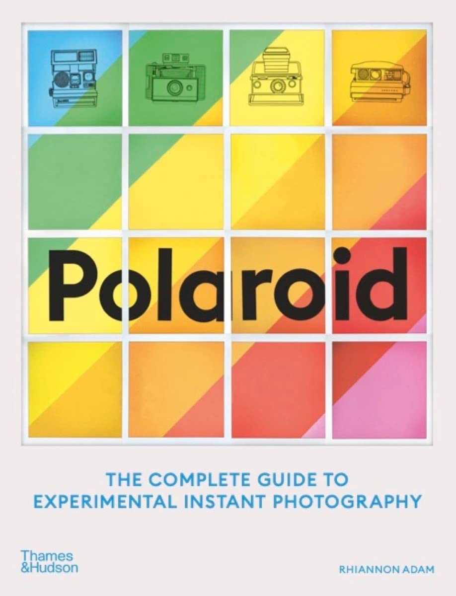 

Polaroid: The Missing Manual