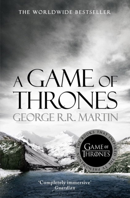 George R.R. Martin - A Game of Thrones. A Song of Ice and Fire (1)