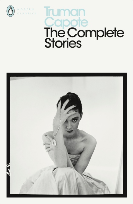 Capote T. - The Complete Stories