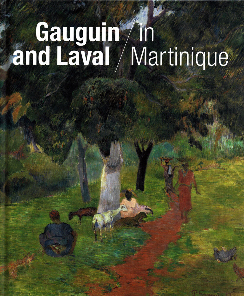 

Gauguin And Laval In Martinique