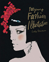 100 Years of Fashion Illustration (Pocket editions)