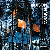 Illusion in Design: New Trends in Architecture and Interiors