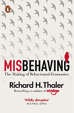 Misbehaving.  The Making of Behavioural Economics