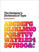 The Designer`s Dictionary of Type