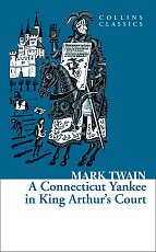 A Connecticut Yankee in King Arthur’s Court