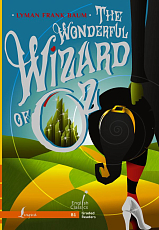 The Wonderful Wizard of Oz.  B1