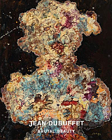 Jean Dubuffet: Brutal Beauty