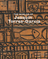 The Worlds of Joaquin Torres-Garcia