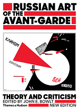 Russian Art of the Avant-Garde: Theory and Criticism