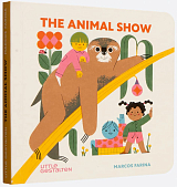 The Animal Show (Little Gestalten)