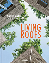 Living Roofs.  Urban Gardens around the World