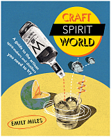 Craft Spirit World by Emily Miles