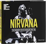 Nirvana: The Biggest Rock Band of the’90s