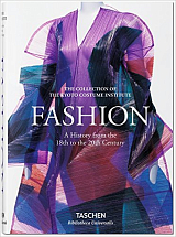 Fashion A History from the 18th to the 20th Centur