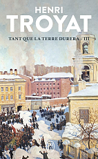 Tant que la terre durera,  tome 3