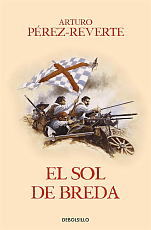 El sol de Breda (Las aventuras del capitan Alatriste III)