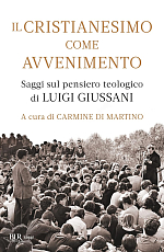 Il cristianesimo come avvenimento