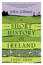Short History of Ireland,  1500-2000