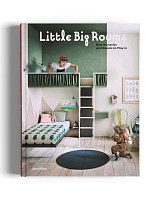 Little Big Rooms: New Nurseries and Rooms to Play in
