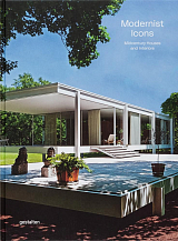 The Modernist Icons: Midcentury Houses and Interiors
