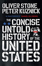 The Concise Untold History of the United States