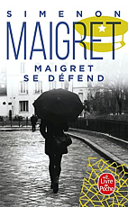 Maigret se defend